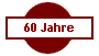  60 Jahre 